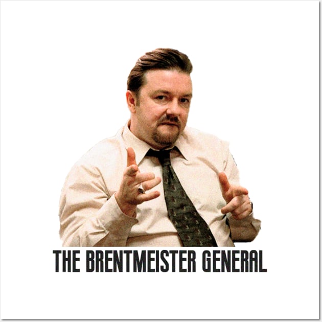 The Brentmeister General - The Office UK David Brent Wall Art by zap